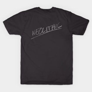 Neolithic T-Shirt